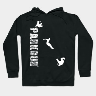 Parkour - jump roll Hoodie